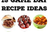 Your Game Day Playbook: 15 Epic Recipes